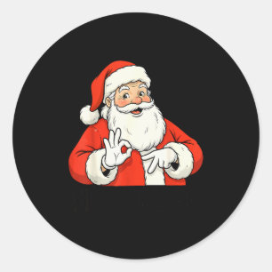 Lustiger Weihnachtsmann sagt sechs sieben Weihnach Runder Aufkleber