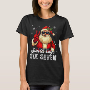 Lustiger Weihnachtsmann sagt sechs sieben Weihnach T-Shirt