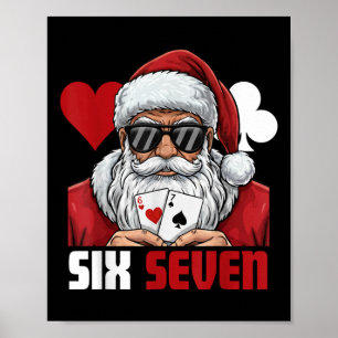 Lustiger Weihnachtsmann sagt Six Seven Poker Weihn Poster