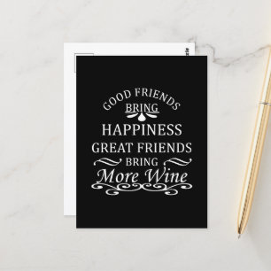 Lustiger Wein-Spruch für Freunde Postkarte