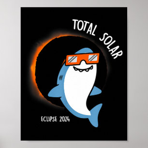 Lustiger Weißer Hai beim totalen Sonnenfinsternis Poster