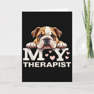Lustiger Welpe Mein Therapeut Englische Bulldogge Karte