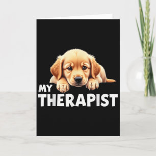 Lustiger Welpe Mein Therapeut Golden Retriever Hun Karte