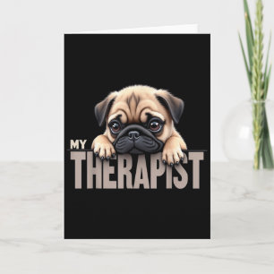 Lustiger Welpe Mein Therapeut Pug Hund Karte