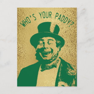 Lustiger Wer ist dein Paddy Gold St. Patricks Tag Postkarte