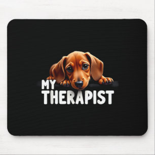 Lustiger Wiener Welpe Mein Therast-Dachshund-Hund Mousepad