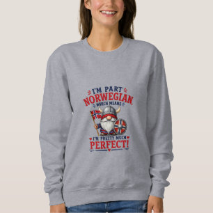 Lustiger Wikinger/Norwegischer Gnom, "Ich bin teil Sweatshirt