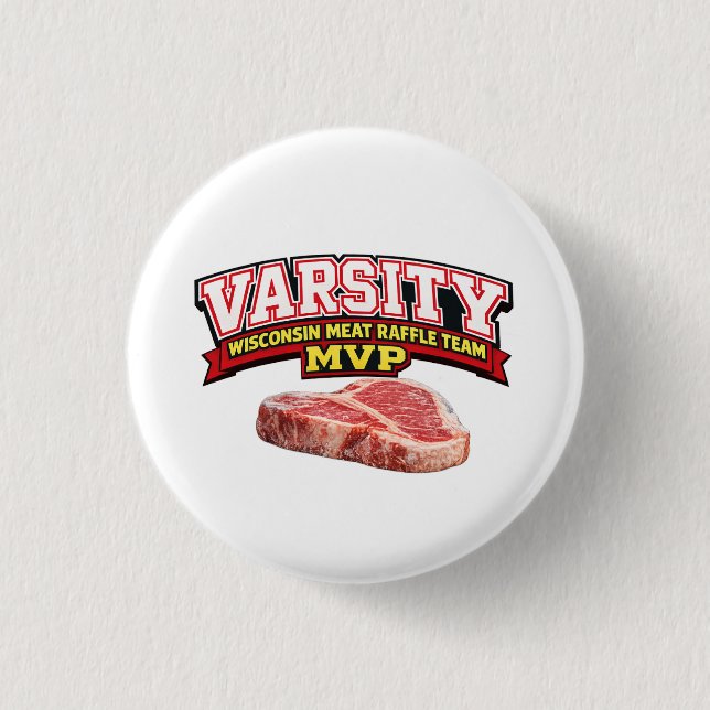 Lustiger Wisconsin-Fleisch-Verlosung Varsity-Team- Button (Vorderseite)