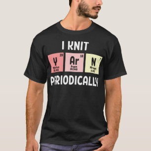 Lustiger Wissenschaftler Strickt Ich Stricke Garn T-Shirt