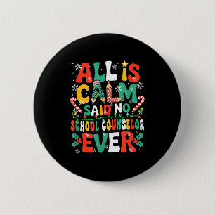 Lustiger Witz Ruhig Sagte Kein Schulberater Jeweil Button