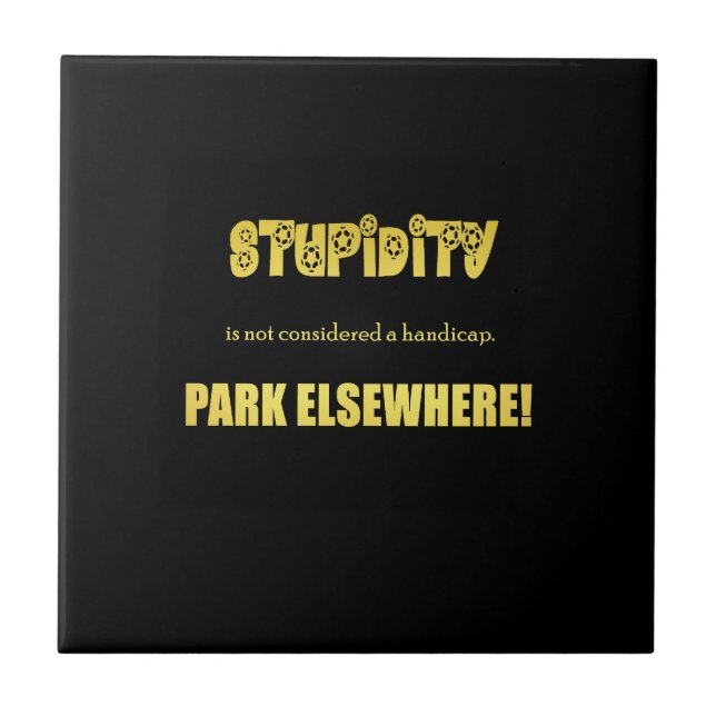 Lustiger Witz über Behindertenparkplatz Fliese (Vorderseite)
