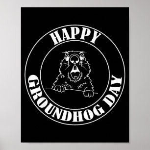Lustiger Woodchuck schreit Frohen Groundhog-Tag Poster