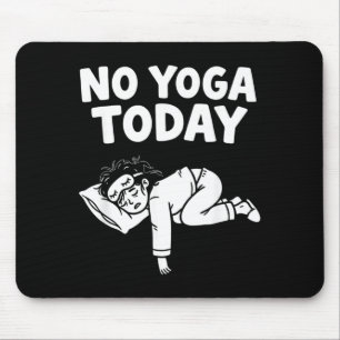 Lustiger Yoga-Faule-Mädchen-Fitness-Humor Sarkasti Mousepad