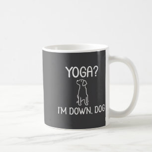 Lustiger Yoga Ich bin Down Dog Familienwitz Sarkas Kaffeetasse