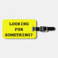 Lustiger Zitat-Gepäckanhänger für Taschen und