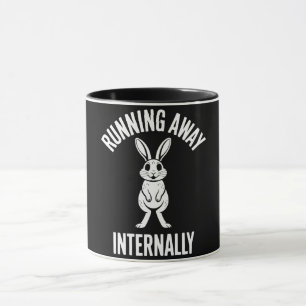 Lustiger Zitat Intern flüchtend Humor Sarkasmus Tasse