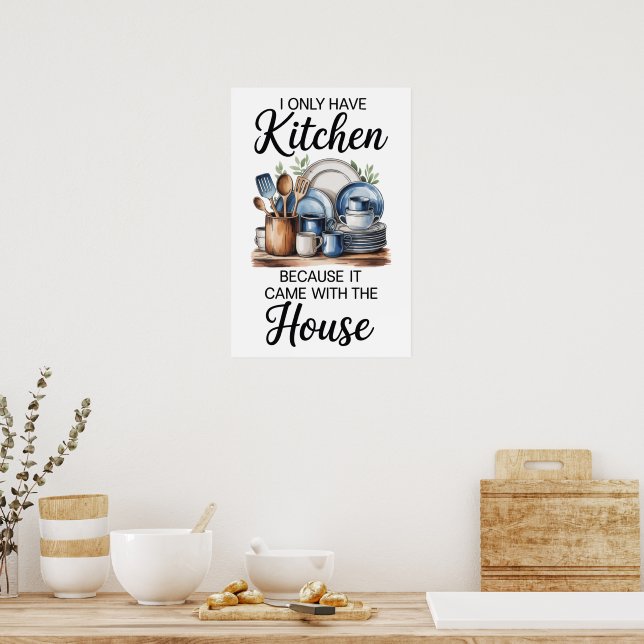 Lustiger Zitat-Küche Poster (Küche)