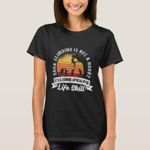 Lustiger Zombie-Escape-Kletterer Rockklettern ist T-Shirt
