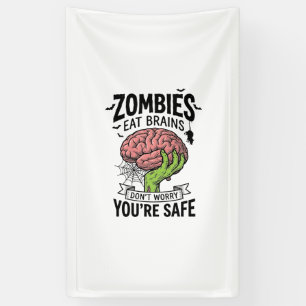 Lustiger Zombie Isst Gehirne Du Bist Sicher Hallow Banner