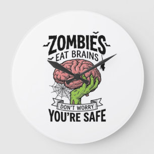 Lustiger Zombie Isst Gehirne Du Bist Sicher Hallow Große Wanduhr