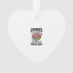 Lustiger Zombie Isst Gehirne Du Bist Sicher Hallow Ornament