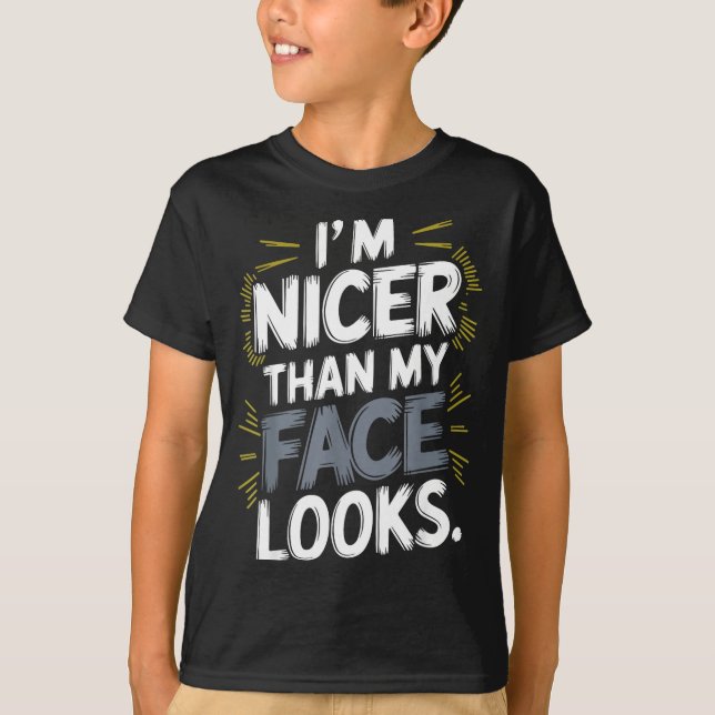 Lustigeres Shirt als Gesicht aussieht Zitat (Vorderseite)