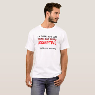 Lustigeres T-Shirt mit mehr Selbstbewusstsein