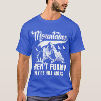 Lustigerheyre-Hügelgebiete Lustiges Camping-Wander T-Shirt