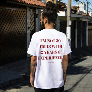 Lustiges 30. Geburtstagsgeschenk, 30 werden, Humor T-Shirt