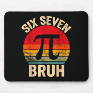 Lustiges 3.14 67 6 7 Meme-Design süße Mathe Nerd G Mousepad