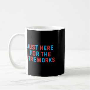 Lustiges 4. Juli Patriotisches USA Nur Hier Für Di Kaffeetasse