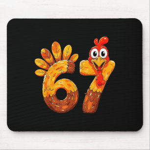 Lustiges 67 Erntedankfest 6 7 Meme Humor Truthahn Mousepad