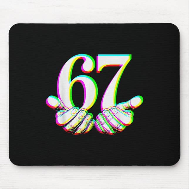Lustiges 67-Hand-Sechs-Sieben-Meme-Gen-Alpha-Slang Mousepad (Vorne)