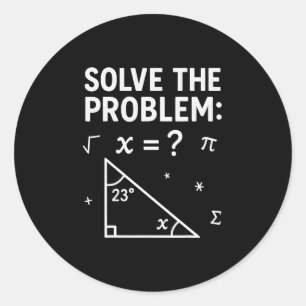 Lustiges 67 Mathe-Meme Löse das Problem Lehrer Für Runder Aufkleber