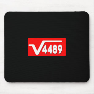 Lustiges 67 Meme Quadratwurzel 4489 Slang Matheleh Mousepad