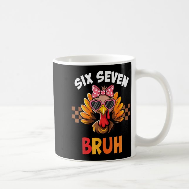 Lustiges 67 Meme Sechs Sieben Bruh Ästhetik  Kaffeetasse (Rechts)