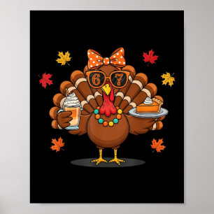Lustiges 67 Meme Thanksgiving Truthahn mit Kürbisk Poster