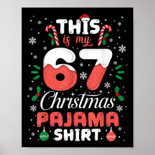 Lustiges 67 Weihnachten Pyjama-Shirt Six Seven Mem Poster