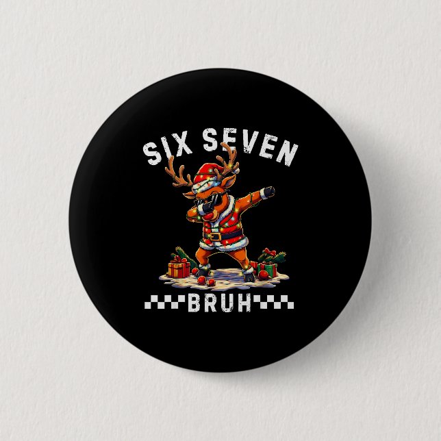 Lustiges 67 Weihnachten Six Seven Meme Dabbing Ren Button (Vorderseite)