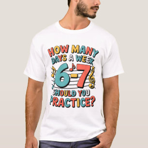 Lustiges 6 7 Meme Sechs Sieben für Musiklehrer T-Shirt