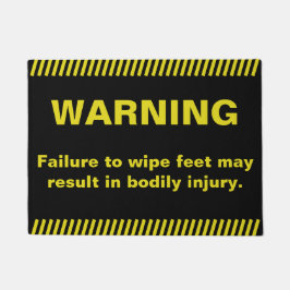 Lustiges Abwischen-Fuß-Warnen Fußmatte