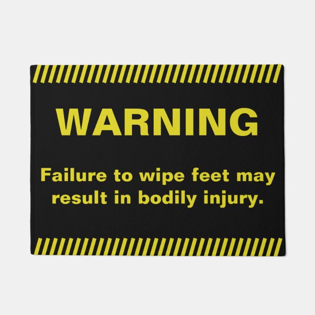 Lustiges Abwischen-Fuß-Warnen Fußmatte (Vorderseite)