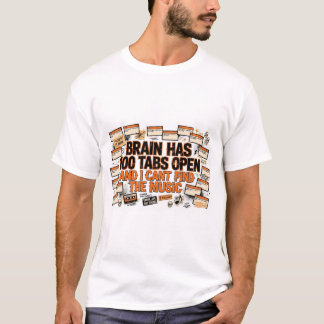 Lustiges ADHD-T-Shirt: Gehirn hat 100 Tabs geöffne T-Shirt