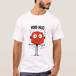 Lustiges Alien-Charakter-Geschenk mit Void Hug T-Shirt