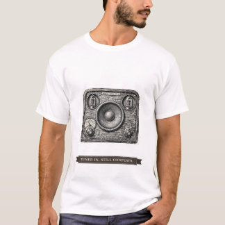 Lustiges altes Radio "Eingeschaltet, immer noch ve T-Shirt