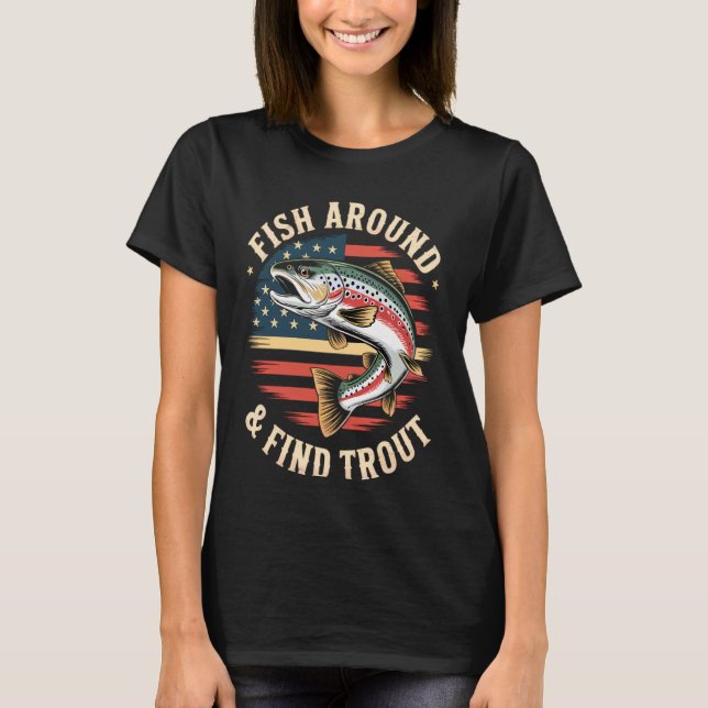 Lustiges Angeln Fische Runden Finden Forelle Ameri T-Shirt (Vorderseite)