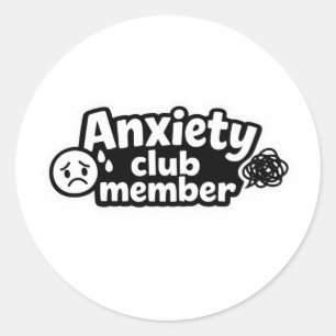 Lustiges Angstbewältigungs-Club-Mitglied Mental He Runder Aufkleber