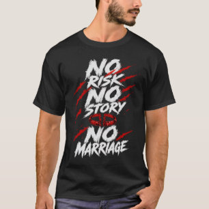 Lustiges Anti-Hochzeits-Sarkastisches-Shirt, Edgy T-Shirt