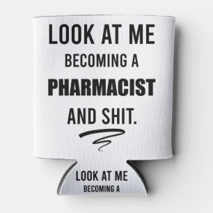 Lustiges Apotheker-Abschlussfeier-Geschenk T-Shirt Dosenkühler