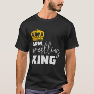 Lustiges Armm Wrestling Sport Kraft Männer Arm Wre T-Shirt